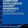 Computer Intelligence Against Pandemics