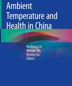 Ambient Temperature and Health in China