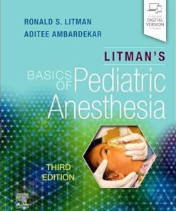 Basics of Pediatric Anesthesia