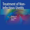 Treatment of Non-infectious Uveitis
