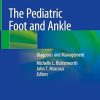 The Pediatric Foot and Ankle