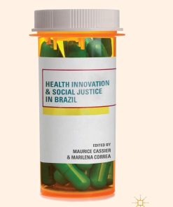 Health Innovation and Social Justice in Brazil