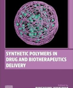 Synthetic Polymers in Drug and Biotherapeutics Delivery