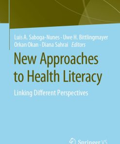 New Approaches to Health Literacy