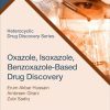 Oxazole Isoxazole Benzoxazole-Based Drug Discovery