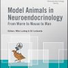 Model Animals in Neuroendocrinology