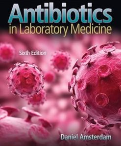 Antibiotics in Laboratory Medicine