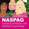 Naspag Essentials of Pediatric and Adolescent Gynecology