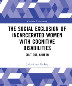 The Social Exclusion of Incarcerated Women with Cognitive Disabilities