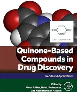 Quinone-Based Compounds in Drug Discovery
