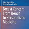 Breast Cancer: From Bench to Personalized Medicine
