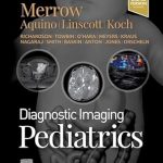 Diagnostic Imaging: Pediatrics