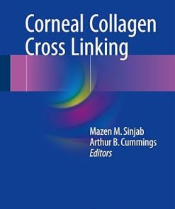 Corneal Collagen Cross Linking
