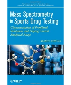 Mass Spectrometry in Sports Drug Testing