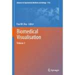 Biomedical Visualisation