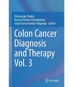 Colon Cancer Diagnosis and Therapy Vol. 3