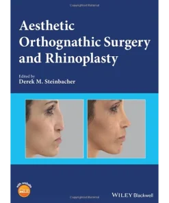 Aesthetic Orthognathic Surgery and Rhinoplasty