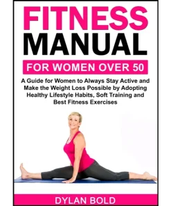 Fitness Manual for Women Over 50