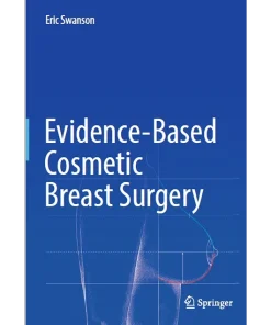 Evidence-Based Cosmetic Breast Surgery
