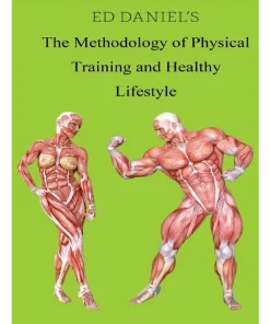 The Methodology of Physical Training and Healthy Lifestyle