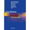 Liver Diseases A Multidisciplinary Textbook