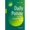 Daily Poison Pesticides - an Underestimated Danger
