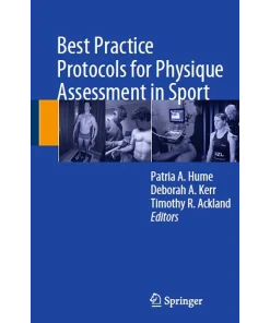 Best Practice Protocols for Physique Assessment in Sport