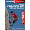 Braddom's Rehabilitation Care A Clinical Handbook