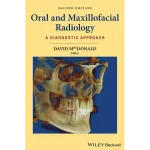 Oral and Maxillofacial Radiology A Diagnostic Approach
