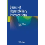 Basics of Hepatobiliary Interventions