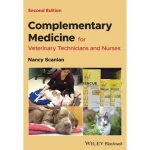 Complementary Medicine for Veterinary Technicians and Nurses