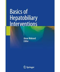 Basics of Hepatobiliary Interventions