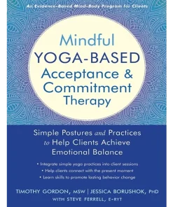 Mindful Yoga-Based Acceptance and Commitment Therapy