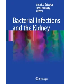 Bacterial Infections and the Kidney