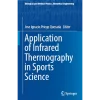 Application of Infrared Thermography in Sports Science