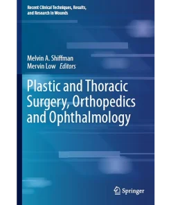 Plastic and Thoracic Surgery Orthopedics and Ophthalmology