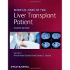 Medical Care of the Liver Transplant Patient