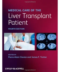 Medical Care of the Liver Transplant Patient