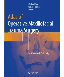 Atlas of Operative Maxillofacial Trauma Surgery