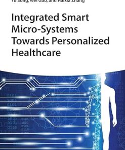 Integrated Smart Micro-Systems Towards Personalized Healthcare