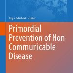 Primordial Prevention of Non Communicable Disease