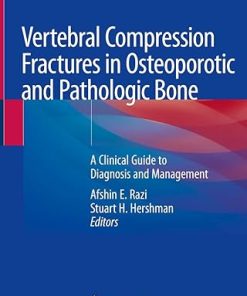 Vertebral Compression Fractures in Osteoporotic and Pathologic Bone