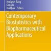 Contemporary Biostatistics with Biopharmaceutical Applications