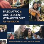Paediatric and Adolescent Gynaecology