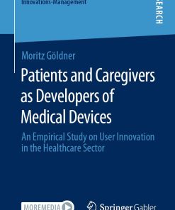 Patients and Caregivers as Developers of Medical Devices