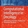 Computational Intelligence in Oncology