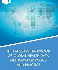 The Palgrave Handbook of Global Health Data Methods for Policy and Practice