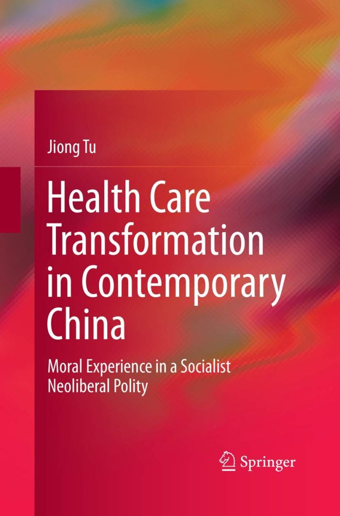 Health Care Transformation in Contemporary China