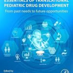 Essentials of Translational Pediatric Drug Development