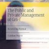 The Public and Private Management of Grief